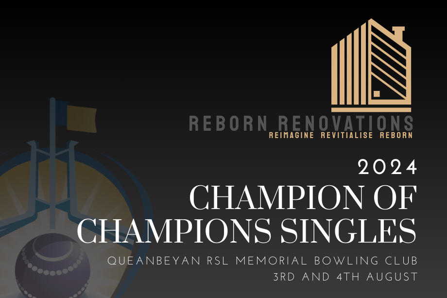 2024 ACT Champion of Champions Singles Entries Now Open Bowls ACT